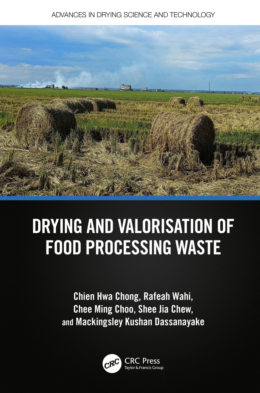 Drying and Valorisation of Food Processing Waste 1st Edition
