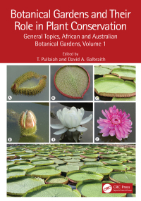 Cover image: Botanical Gardens and Their Role in Plant Conservation 1st edition 9781032252186