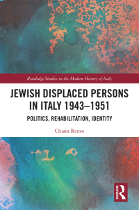 Imagen de portada: Jewish Displaced Persons in Italy 1943–1951 1st edition 9781032223551