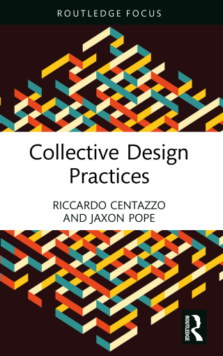 表紙画像: Collective Design Practices 1st edition 9781032408125