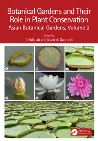 Imagen de portada: Botanical Gardens and Their Role in Plant Conservation 1st edition 9781032250397