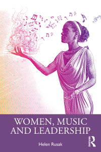 صورة الغلاف: Women, Music and Leadership 1st edition 9781032025018