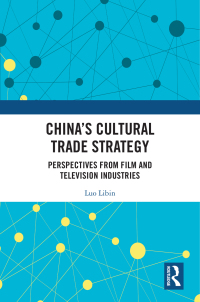 Cover image: China's Cultural Trade Strategy 1st edition 9781032544250