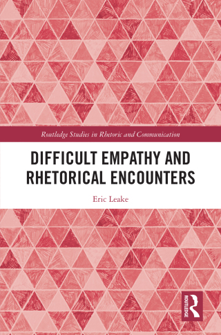 Cover image: Difficult Empathy and Rhetorical Encounters 1st edition 9781032324852