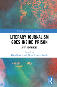 Titelbild: Literary Journalism Goes Inside Prison 1st edition 9781032419886