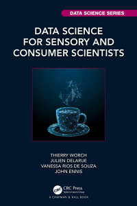 Cover image: Data Science for Sensory and Consumer Scientists 1st edition 9780367862879