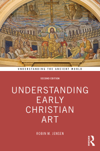 表紙画像: Understanding Early Christian Art 2nd edition 9781032105482