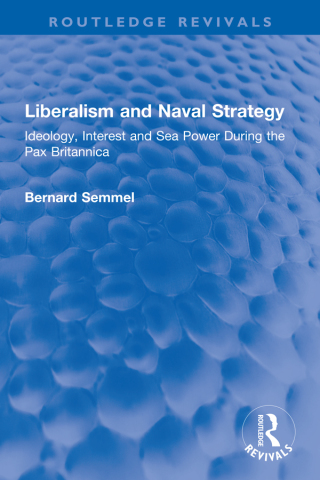 Imagen de portada: Liberalism and Naval Strategy 1st edition 9781032549262
