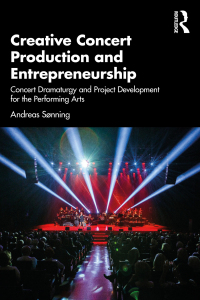 Cover image: Creative Concert Production and Entrepreneurship 1st edition 9781032228556