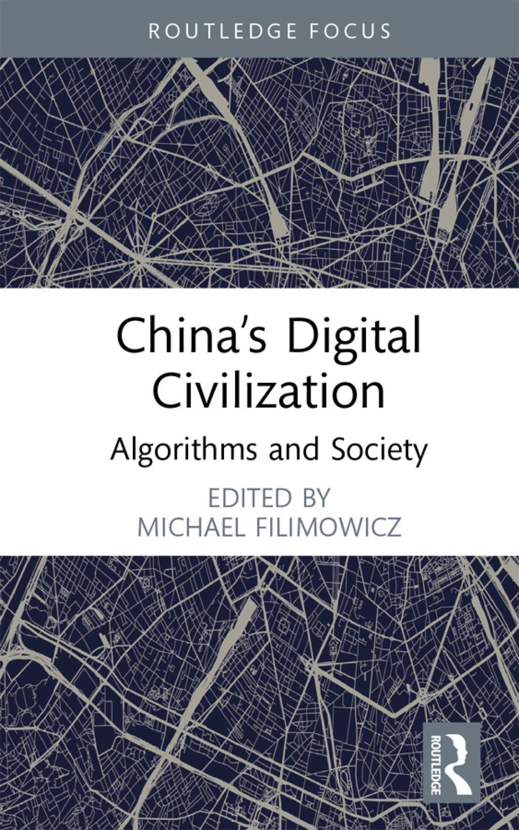 China’s Digital Civilization Algorithms and Society 1st Edition