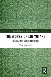 Cover image: The Works of Lin Yutang 1st edition 9780367492809