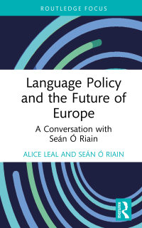 Cover image: Language Policy and the Future of Europe 1st edition 9781032378145