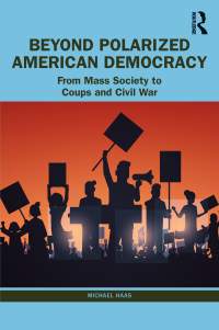 Cover image: Beyond Polarized American Democracy 1st edition 9781032474137