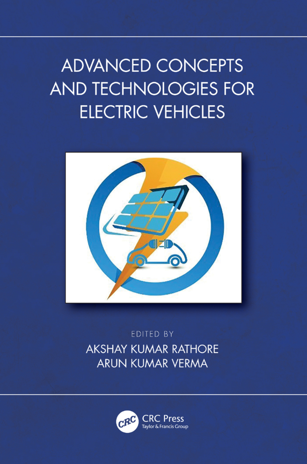 Advanced Concepts and Technologies for Electric Vehicles 1st Edition