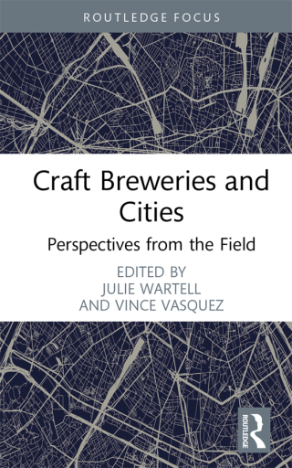 صورة الغلاف: Craft Breweries and Cities 1st edition 9781032443157