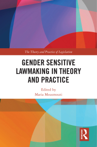 Imagen de portada: Gender Sensitive Lawmaking in Theory and Practice 1st edition 9781032538068