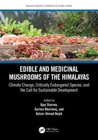Cover image: Edible and Medicinal Mushrooms of the Himalayas 1st edition 9781032195568