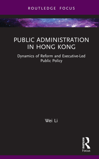 Cover image: Public Administration in Hong Kong 1st edition 9781032050843