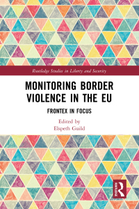 Cover image: Monitoring Border Violence in the EU 1st edition 9781032544045