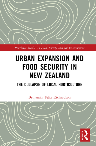 Cover image: Urban Expansion and Food Security in New Zealand 1st edition 9781032509334