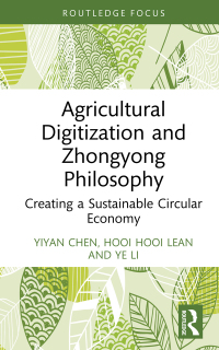 Omslagafbeelding: Agricultural Digitization and Zhongyong Philosophy 1st edition 9781032439693