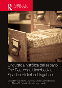 Imagen de portada: Lingüística histórica del español / The Routledge Handbook of Spanish Historical Linguistics 1st edition 9780367474331