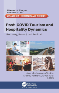 表紙画像: Post-COVID Tourism and Hospitality Dynamics 1st edition 9781774915127