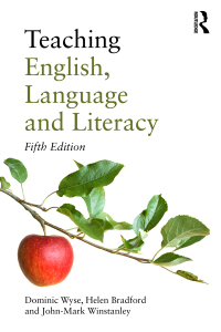 Cover image: Teaching English, Language and Literacy 5th edition 9781032390604
