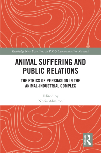 Imagen de portada: Animal Suffering and Public Relations 1st edition 9781032348353