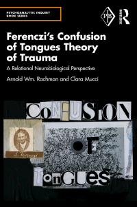 Imagen de portada: Ferenczi's Confusion of Tongues Theory of Trauma 1st edition 9781032207469