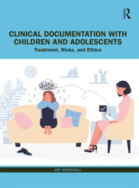 Cover image: Clinical Documentation with Children and Adolescents 1st edition 9781032327310