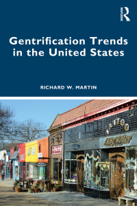 Cover image: Gentrification Trends in the United States 1st edition 9781032108872
