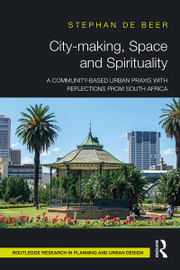 Cover image: City-making, Space and Spirituality 1st edition 9781032372235