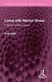 Cover image: Living with Mental Illness 1st edition 9781032544939