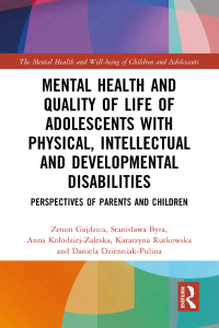 Cover image: Mental Health and Quality of Life of Adolescents with Physical, Intellectual and Developmental Disabilities 1st edition 9781032435329