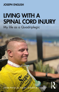 表紙画像: Living with a Spinal Cord Injury 1st edition 9781032554402