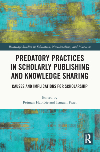 Omslagafbeelding: Predatory Practices in Scholarly Publishing and Knowledge Sharing 1st edition 9780367773021