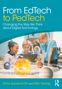 Cover image: From EdTech to PedTech 1st edition 9781032343488