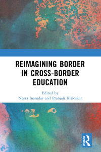 Cover image: Reimagining Border in Cross-border Education 1st edition 9781032548616