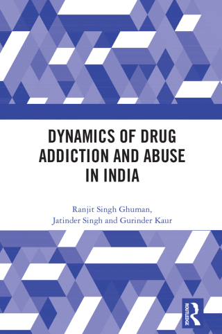 Cover image: Dynamics of Drug Addiction and Abuse in India 1st edition 9781032330631