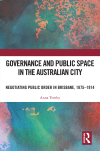 Titelbild: Governance and Public Space in the Australian City 1st edition 9781032484945