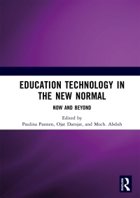Cover image: Education Technology in the New Normal: Now and Beyond 1st edition 9781032405100