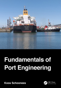 Cover image: Fundamentals of Port Engineering 1st edition 9781032131450