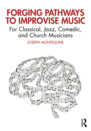 Cover image: Forging Pathways to Improvise Music 1st edition 9781032377735