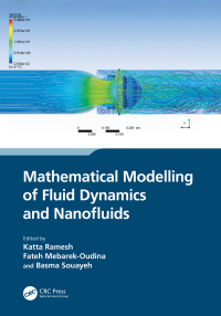 Cover image: Mathematical Modelling of Fluid Dynamics and Nanofluids 1st edition 9781032290164