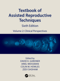 Cover image: Textbook of Assisted Reproductive Techniques 6th edition 9781032761701