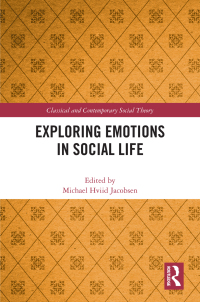 Imagen de portada: Exploring Emotions in Social Life 1st edition 9781032305233