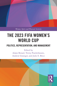 Cover image: The 2023 FIFA Women's World Cup 1st edition 9781032459035