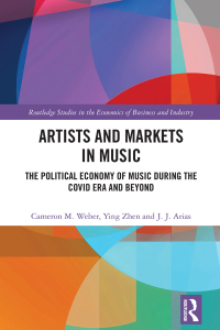 صورة الغلاف: Artists and Markets in Music 1st edition 9780367700355