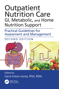 Cover image: Outpatient Nutrition Care: GI, Metabolic and Home Nutrition Support 2nd edition 9780367338800